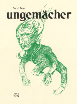 Svart Myr - Ungemächer
